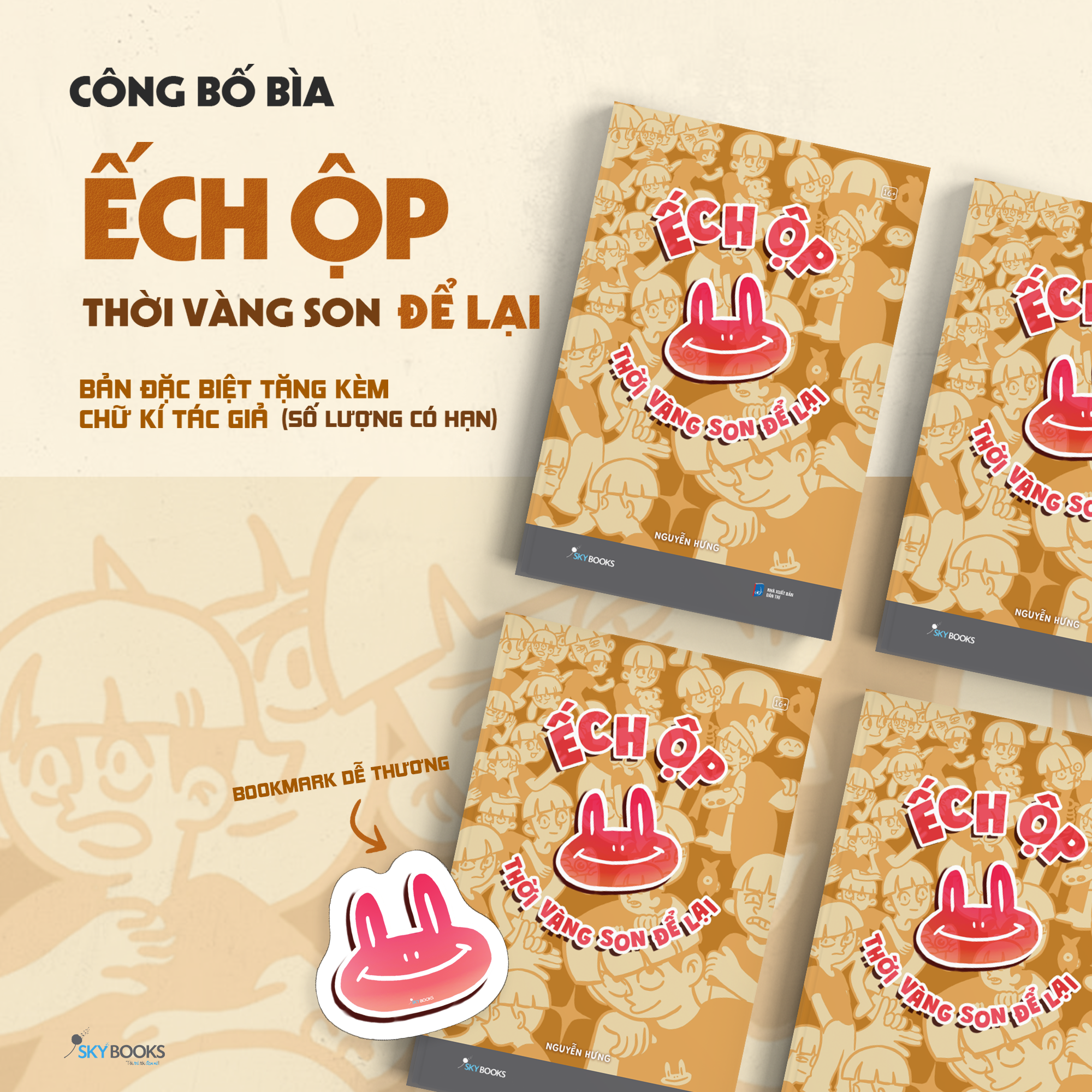  Ếch Ộp – Thời Vàng Son Để Lại 