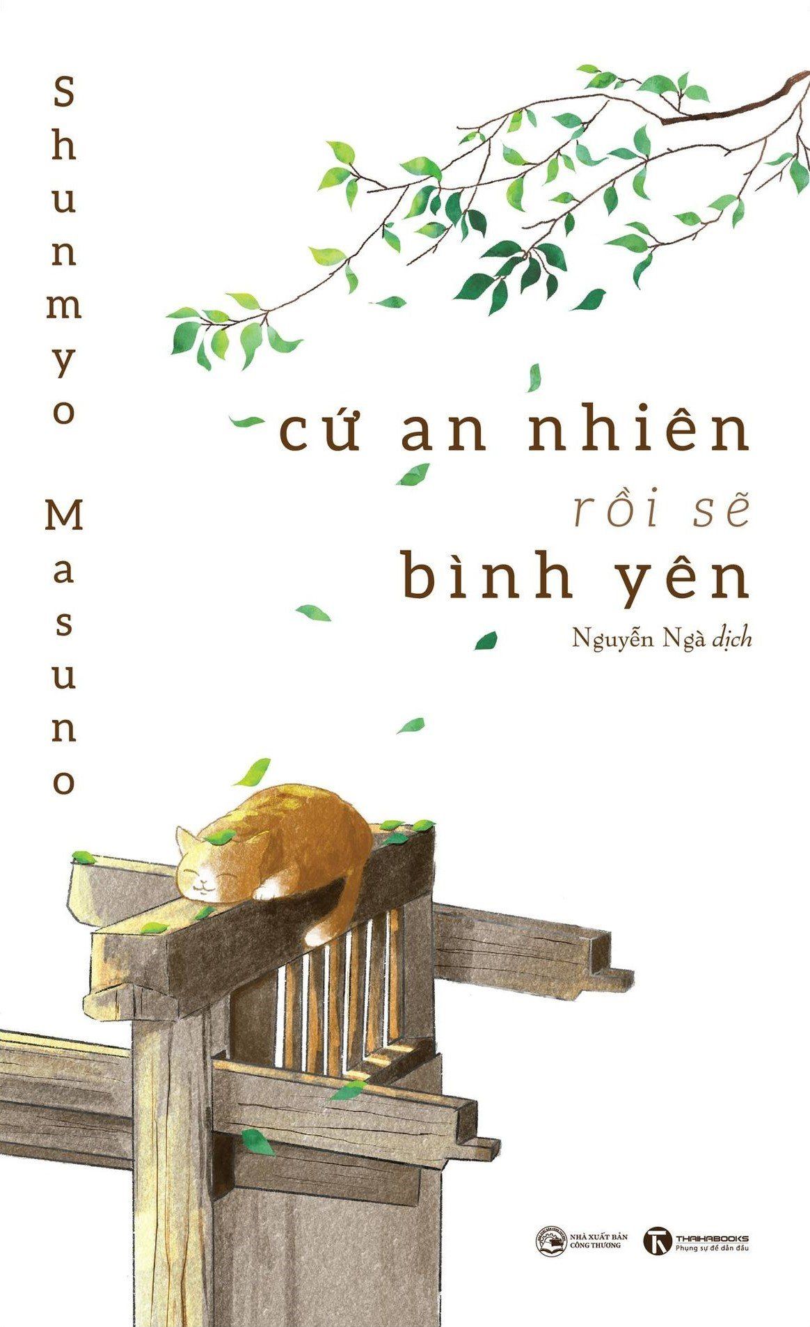  Cứ An Nhiên Rồi Sẽ Bình Yên (Tái Bản 2024) 