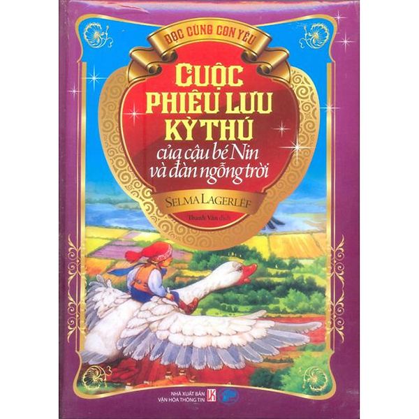 Cuộc Phiêu Lưu Kỳ Thú Của Cậu Bé Nin Và Đàn Ngỗng Trời - Truyền Thông Liên Việt