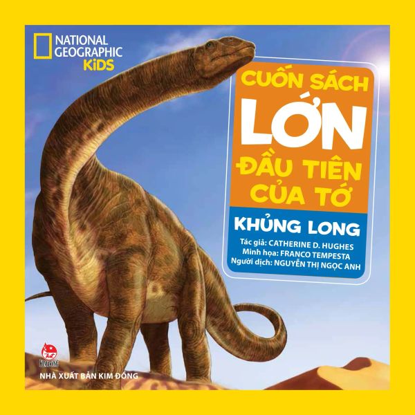Cuốn Sách Lớn Đầu Tiên Của Tớ - Khủng Long