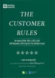  The Customer Rules - 39 Nguyên Tắc Cốt Lõi Để Mang Tới Dịch Vụ Đỉnh Cao 