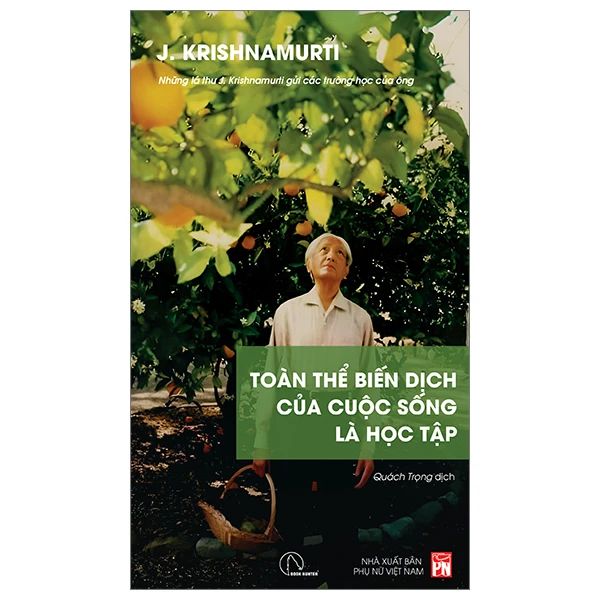 Toàn Thể Biến Dịch Của Cuộc Sống Là Học Tập