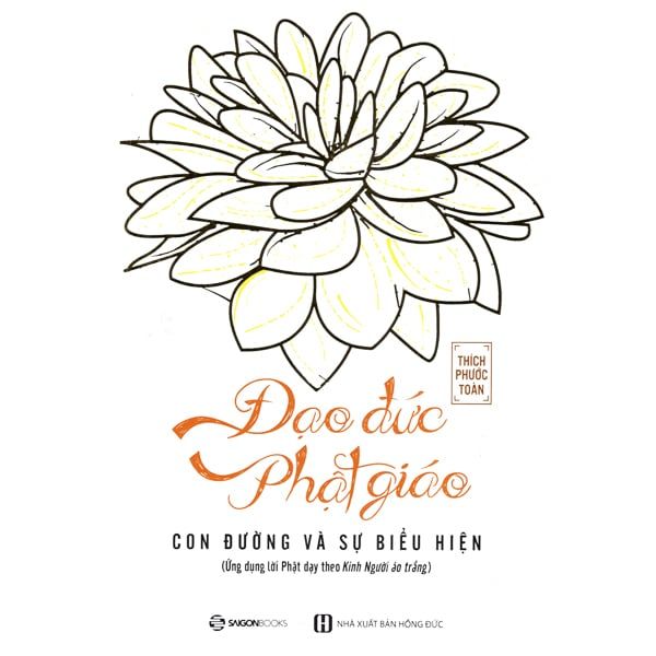 Đạo Đức Phật Giáo Con Đường Và Sự Biểu Hiện - Chính Thông