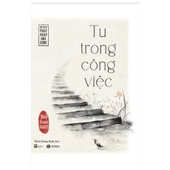  Tu Trong Công Việc (Tái Bản 2022) 