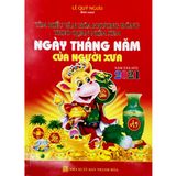  Ngày Tháng Năm Của Người Xưa 2021 