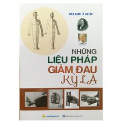  Những Liệu Pháp Giảm Đau Kỳ Lạ 