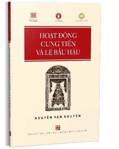 Hoạt Động Cung Tiến Và Lệ Bầu Hậu 
