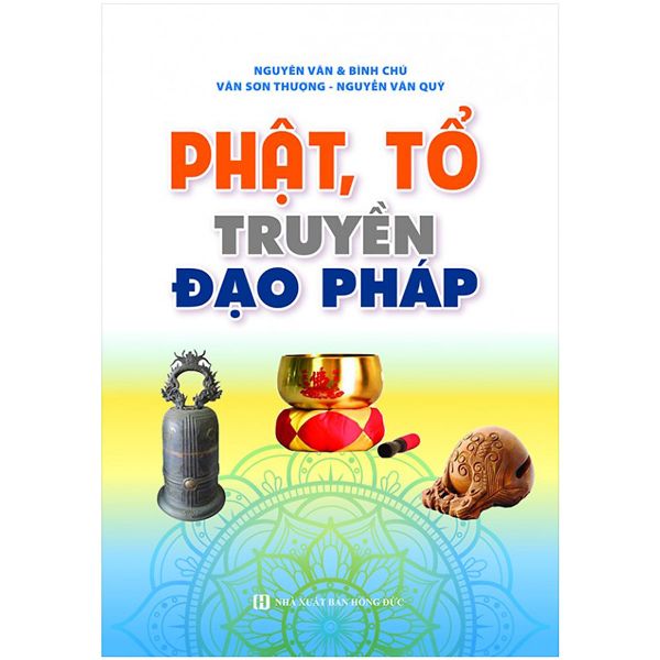 Phật, Tổ Truyền Đạo Pháp - Chính Thông