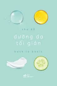  Dưỡng Da Tối Giản 