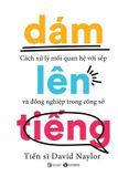  Dám Lên Tiếng 