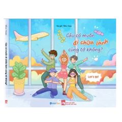  Sách Tô Màu - Cậu có muốn đi chữa lành cùng tớ không? 