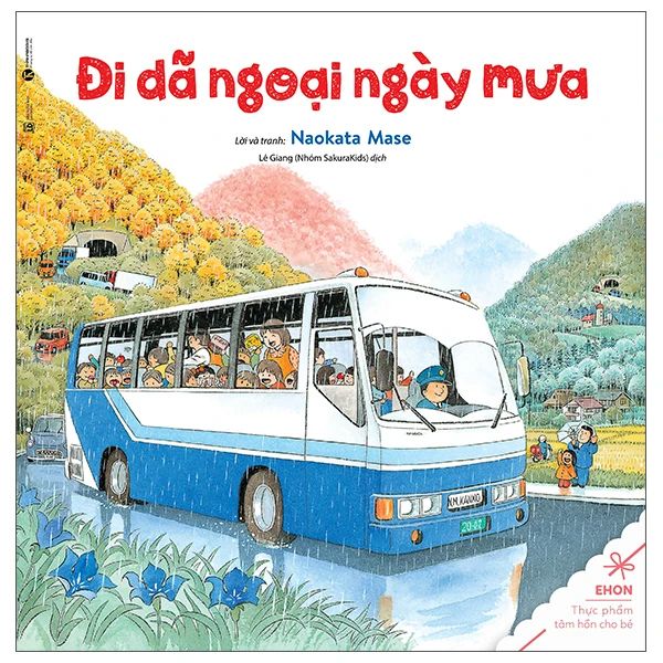  Ehon Thực Phẩm Tâm Hồn Cho Trẻ - Đi Dã Ngoại Ngày Mưa (Tái Bản 2025) 