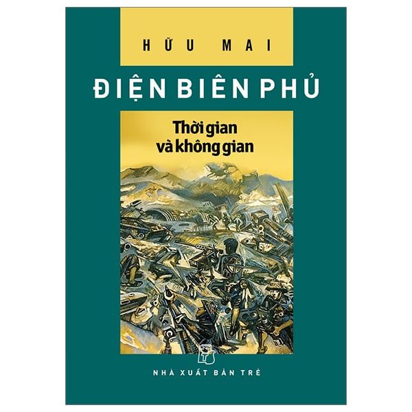  Điện Biên Phủ - Thời Gian Và Không Gian 