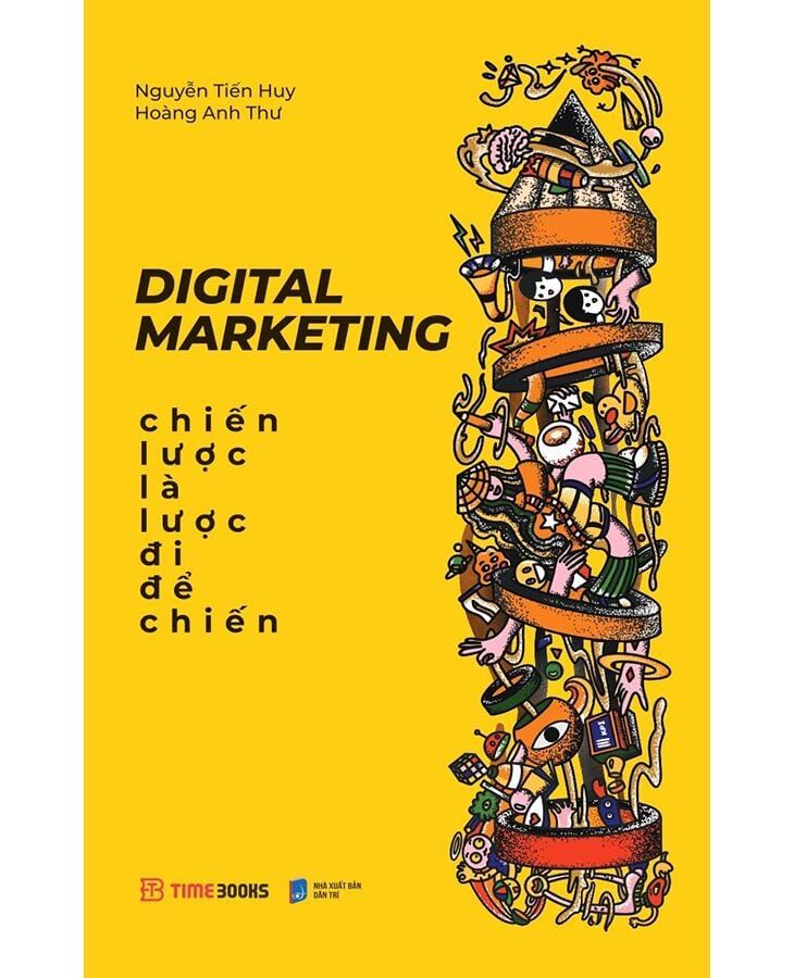  Digital Marketing - Chiến Lược Là Lược Đi Để Chiến 
