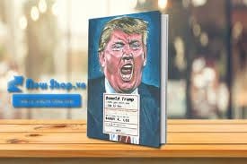  Donald Trump Dưới Góc Nhìn Của Tâm Lý Học 