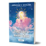  Động Lực Và Nhân Cách 