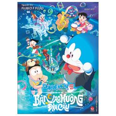  Doraemon Movie Story Màu: Nobita Và Bản Giao Hưởng Địa Cầu 