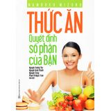  Sác - Thức Ăn Quyết Định Số Phận Của Bạn 