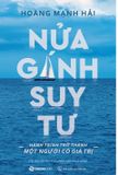 Nửa Gánh Suy Tư 