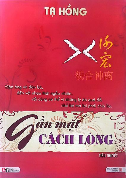 Gần Mặt Cách Lòng - Bách Việt - BachvietBooks