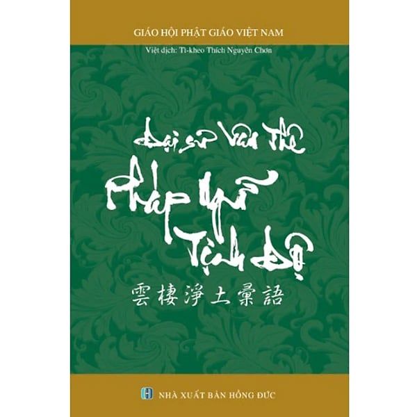 Đại Sư Vân Thê Pháp Ngữ Tịnh Độ - Tịnh Văn