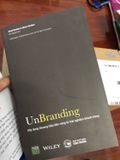  Unbranding - Xây Dựng Thương Hiệu Bền Vững Từ Trải Nghiệm Khách Hàng 