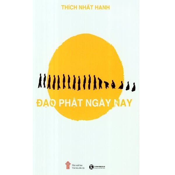  Đạo Phật Ngày Nay - Thích Nhất Hạnh 
