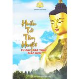  Huấn Từ Tâm Huyết Từ Các Bậc Thầy Giác Ngộ 