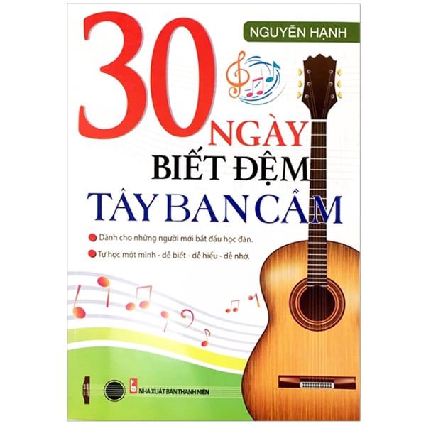 30 Ngày Biết Đệm Tây Ban Cầm - Chính Thông