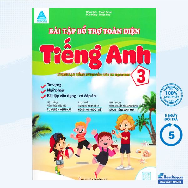 Bài Tập Bổ Trợ Toàn Diện Tiếng Anh 3 - Chính An