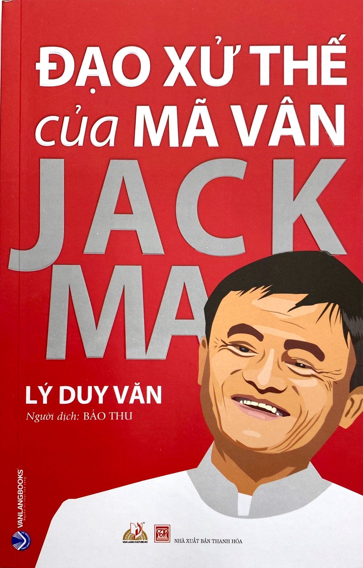  Đạo Xử Thế Của Mã Vân Jack Ma 