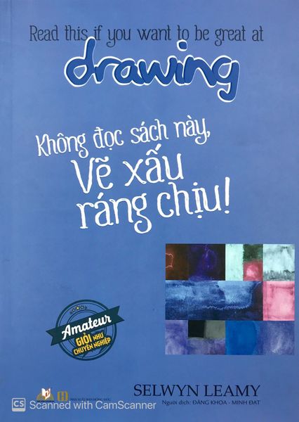 Không Đọc Sách Này, Vẽ Xấu Ráng Chịu !