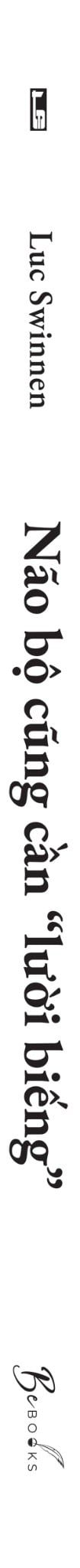  Não Bộ Cũng Cần “Lười Biếng 
