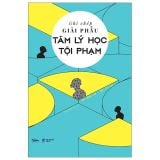  Ghi Chép Giải Phẫu Tâm Lý Học Tội Phạm 