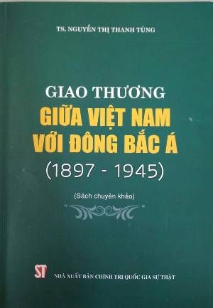  Giao thương giữa Việt Nam với Đông Bắc Á (1897 - 1945) 