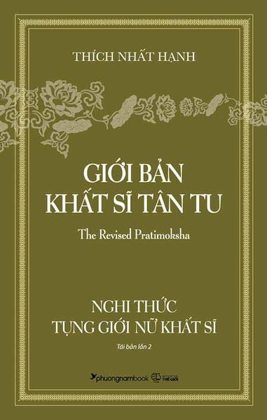 Giới Bản Khất Sĩ Tân Tu - Nghi Thức Tụng Giới Nữ Khất Sĩ - Thích Nhất Hạnh