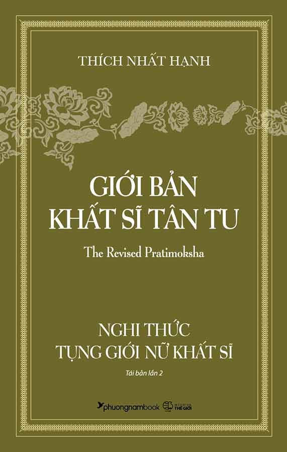  Giới Bản Khất Sĩ Tân Tu - Nghi Thức Tụng Giới Nữ Khất Sĩ - Thích Nhất Hạnh 