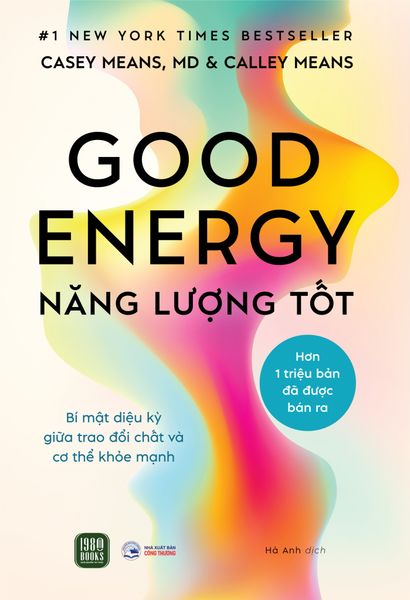 Good Energy - Năng Lượng Tốt - 1980Books