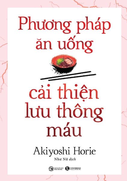 Phương Pháp Ăn Uống Cải Thiện Lưu Thông Máu - Phương Hà