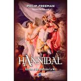  Hannibal - Kẻ Thù Vĩ Đại Nhất Của La Mã - Bìa Cứng 