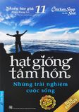  Hạt Giống Tâm Hồn - Tập 11: Những Trải Nghiệm Cuộc Sống 