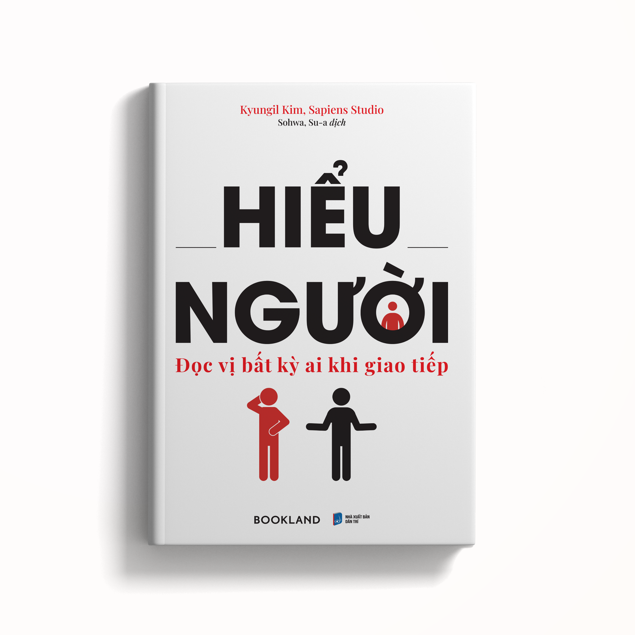  Hiểu Người (Đọc Vị Bất Kỳ Ai Khi Giao Tiếp) 