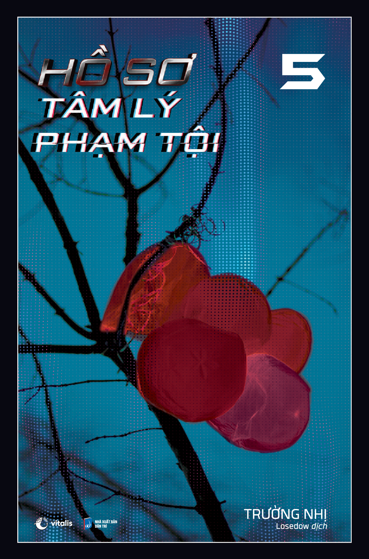  Hồ Sơ Tâm Lý Phạm Tội – Tập 5 