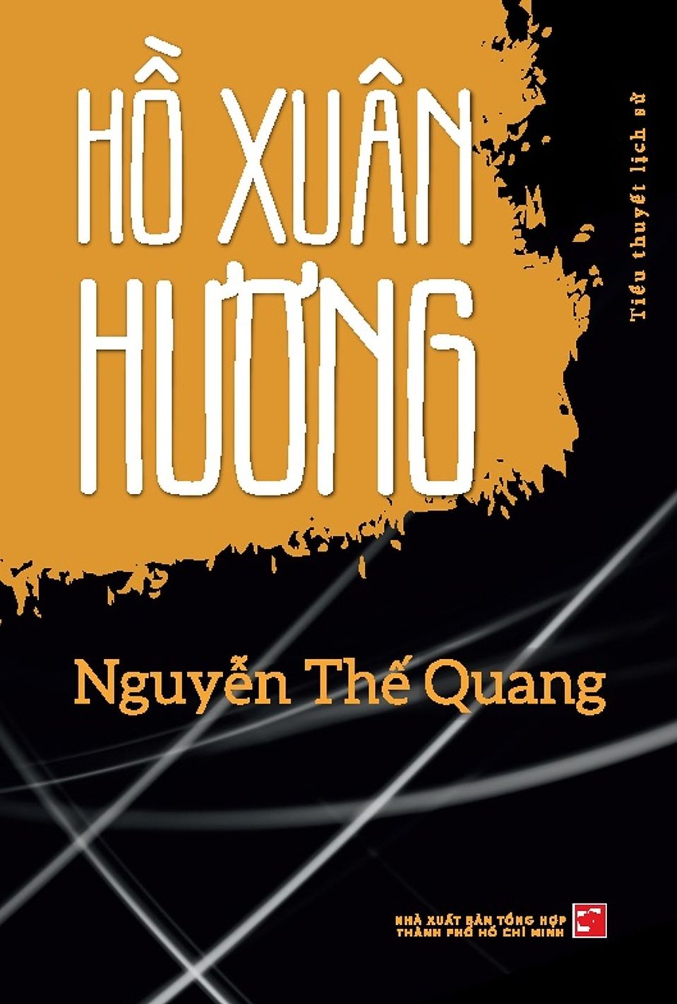  Hồ Xuân Hương - Tiểu Thuyết Lịch Sử 