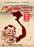  Thần Đồng Đất Việt: Hoàng Sa - Trường Sa (Tập 1: Khẳng Định Chủ Quyền) (Sách Lỗi) 