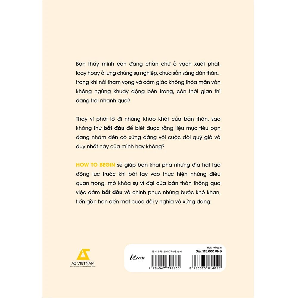  How To Begin - Bắt Đầu Làm Việc Gì Đó Có Ý Nghĩa 
