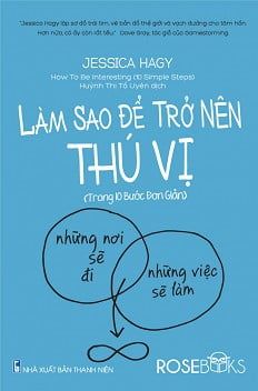 Làm Sao Để Trở Nên Thú Vị - Lam Hồng