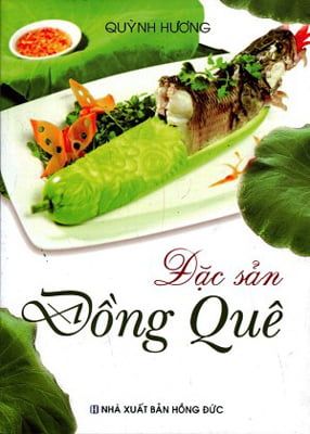 Đặc Sản Đồng Quê - Việt Thư