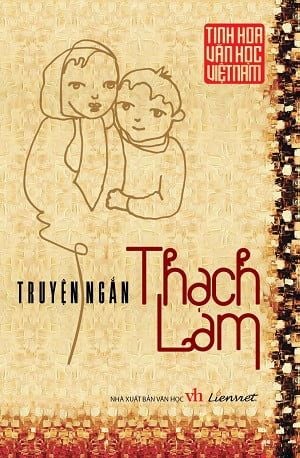 Truyện Ngắn Thạch Lam - Truyền Thông Liên Việt