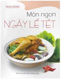  Món Ngon Ngày Lễ Tết 